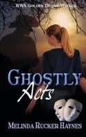 Ghostly Acts 1929613784 Book Cover