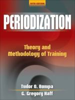 Periodization: Theory and Methodology of Training 0840390610 Book Cover