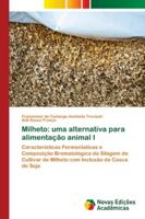 Milheto: uma alternativa para alimentação animal I 6202181370 Book Cover