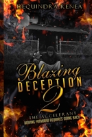 Blazing Deception 2: The Accelerant B086PLXXZ4 Book Cover