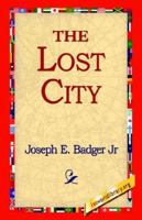 The Lost City 1421811553 Book Cover