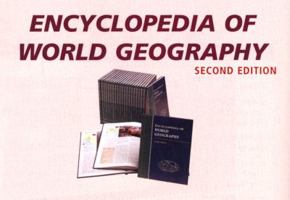 Encyclopedia of World Geography 0761472932 Book Cover