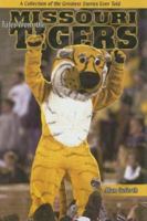 Tales from the Missouri Tigers 1582616191 Book Cover