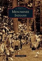 Menominee Indians 1467116300 Book Cover