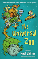 The Universal Zoo: The Conservation Place at the Far End of Space 1913074404 Book Cover