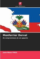 Monferrier Dorval: Os compromissos de um gigante 6206195015 Book Cover