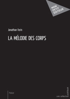 La mélodie des corps (French Edition) 2342169302 Book Cover