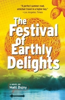 The Festival of Earthly Delights 1936873699 Book Cover
