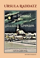Im Himmel gibt es keine Grenzen: nach dem großen Krieg 3756816451 Book Cover
