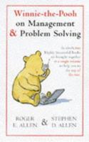 Winnie-The-Pooh on Management and Problem Solving (Wisdom of Pooh) 041619513X Book Cover