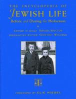 The Encyclopedia of Jewish Life Before and During the Holocaust, Vol. I 0814793762 Book Cover