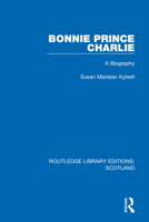 Bonnie Prince Charlie: A Biography 0396084966 Book Cover