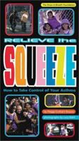 Relieve the Squeeze: A Book About Managing Your Asthma 0670893307 Book Cover