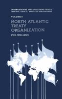 North Atlantic Treaty Organization 1560001542 Book Cover