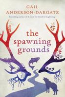 The Spawning Grounds 0345810813 Book Cover
