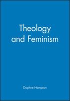 Theology and Feminism (Signposts in Theology) 0631149449 Book Cover