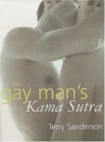 The Gay Man's Kama Sutra 0312320922 Book Cover