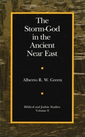 The Storm-God in the Ancient Near East (Biblical and Judaic Studies, V. 8) 1575060698 Book Cover