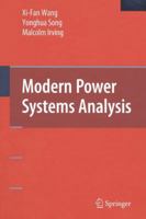 Modern Power Systems Analysis 038772852X Book Cover