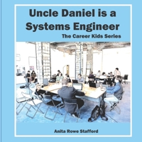 Uncle Daniel is a Systems Engineer B0B928F39C Book Cover