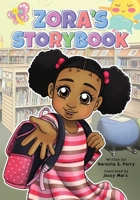 Zora's Storybook : Reading and Writing Workbook 0976718979 Book Cover