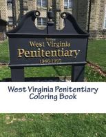 West Virginia Penitentiary Coloring Book 1717139477 Book Cover