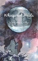 Whispered Howls 1388291339 Book Cover