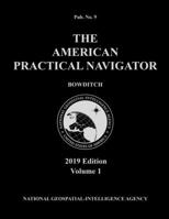 American Practical Navigator: Volume 1 B00151U2WY Book Cover