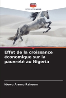 Effet de la croissance économique sur la pauvreté au Nigeria (French Edition) 6202356502 Book Cover