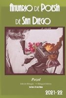 Anuario de Poesia de San Diego 2021: Pozol B09SY4H8GW Book Cover
