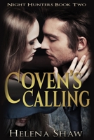 Coven's Calling 1507664567 Book Cover