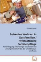 Betreutes Wohnen in Gastfamilien / Psychiatrische Familienpflege 3639270517 Book Cover