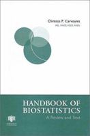 Handbook of Biostatistics: A Review and Text 1850707499 Book Cover