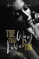 The Way That I Love You 3 1089394721 Book Cover