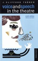 Voice and Speech in the Theatre (Theatre Arts) 0273433210 Book Cover