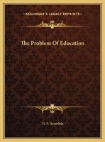 The Problem Of Education 1425457169 Book Cover