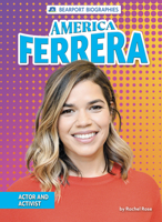 America Ferrera: Actor and Activist 1647477239 Book Cover