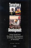 Terrorism and Development: Using Social and Economic Development Policies to Inhibit a Resurgence of Terrorism 0833033085 Book Cover