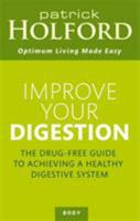 Improve Your Digestion (Optimum Nutrition Handbook) 0749920149 Book Cover