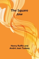 The Square Jaw 9362096854 Book Cover