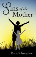Sins of the Mother 1622954742 Book Cover
