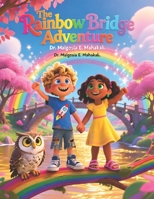 The Rainbow Bridge Adventure: A Colorland Mystery B0G43Y2D8S Book Cover