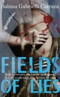 Fields of lies 1916266002 Book Cover
