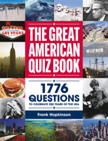 The Greatest American Quiz Book: 1776 Questions to Celebrate 250 Years of the USA (Quiz Books) 1835553877 Book Cover