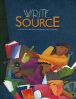 Write Source: A Book for Writing, Thinking, and Learning 0669531340 Book Cover