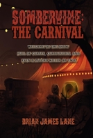 Sombervine: The Carnival B0B5KXMXRB Book Cover