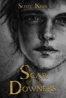 Scar of the Downers B0H3F4167B Book Cover