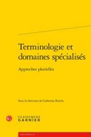 Terminologie Et Domaines Specialises: Approches Plurielles 2812438096 Book Cover