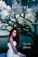A Lament for the Lost (The Lost Ones Series Book 1) 1533132437 Book Cover