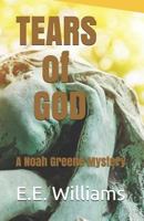 Tears of God 1729171753 Book Cover